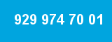 929 974 70 01 929 974 70 01